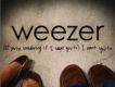 (If You Are Wonderin專輯_Weezer(If You Are Wonderin最新專輯