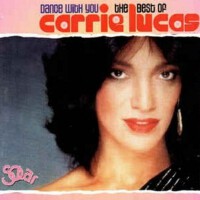 Dance With You - The Best Of專輯_Carrie LucasDance With You - The Best Of最新專輯