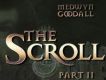 The Scroll - Part II專輯_Medwyn GoodallThe Scroll - Part II最新專輯