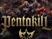 Pentakill (五殺樂隊)歌曲歌詞大全_Pentakill (五殺樂隊)最新歌曲歌詞