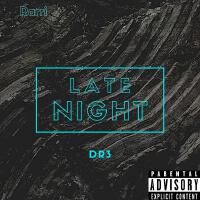 Late Night (Explicit)