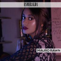 Mauro Rawn歌曲歌詞大全_Mauro Rawn最新歌曲歌詞