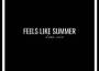 Feels Like Summer專輯_Drea RoseFeels Like Summer最新專輯