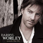 Sounds Like Life專輯_Darryl WorleySounds Like Life最新專輯