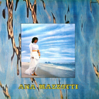Ana Mazzotti歌曲歌詞大全_Ana Mazzotti最新歌曲歌詞