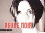Revue Noir最新歌曲_最熱專輯MV_圖片照片