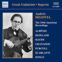 SEGOVIA, Andres: 1944 American Recordings (The) (S