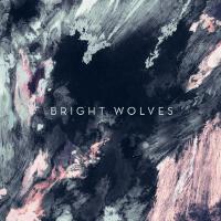 Bright Wolves最新歌曲_最熱專輯MV_圖片照片