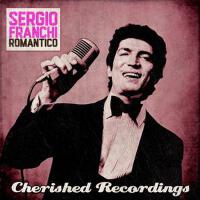 Romantico專輯_Sergio FranchiRomantico最新專輯