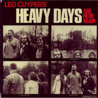 Heavy Days Are Here Again專輯_Leo CuypersHeavy Days Are Here Again最新專輯