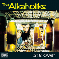 21 & Over專輯_Tha Alkaholiks21 & Over最新專輯