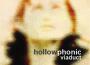 Viaduct專輯_HollowphonicViaduct最新專輯