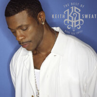 The Best of Keith Sweat: Make You Sweat (Remastere