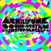 Achilifunk Sound System最新歌曲_最熱專輯MV_圖片照片