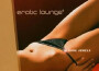 Erotic Lounge Vol.4 Baare Jawels專輯_Erotic Lounge系列Erotic Lounge Vol.4 Baare Jawels最新專輯