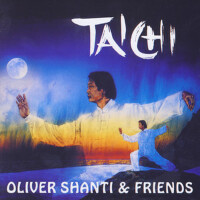 Tai Chi專輯_Oliver Shanti & FrieTai Chi最新專輯