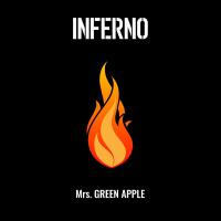 インフェルノ專輯_Mrs. GREEN APPLEインフェルノ最新專輯
