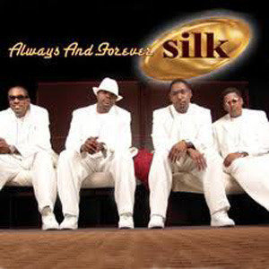 Always and Forever專輯_SilkAlways and Forever最新專輯