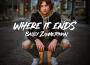 Where It Ends專輯_Bailey ZimmermanWhere It Ends最新專輯