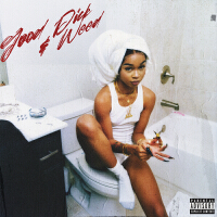 Good Dick & Weed (Explicit)