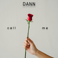 CALL ME專輯_DANNCALL ME最新專輯
