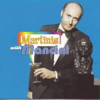 Martinis With Mancini專輯_Henry ManciniMartinis With Mancini最新專輯