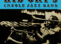 Kid Ory's Creole Jazz Band歌曲歌詞大全_Kid Ory's Creole Jazz Band最新歌曲歌詞