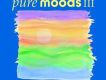 完美心情系列(Pure Moods) 3