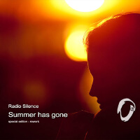 Summer Has Gone (Special Edition Rework)專輯_Radio SilenceSummer Has Gone (Special Edition Rework)最新專輯