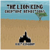 The Lion King (Chiptune Renditions)