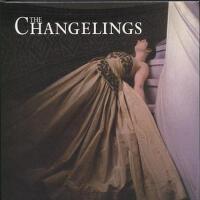Changelings專輯_The ChangelingsChangelings最新專輯