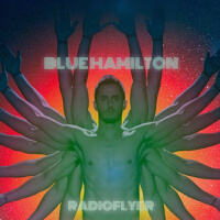 Radio Flyer專輯_Blue HamiltonRadio Flyer最新專輯