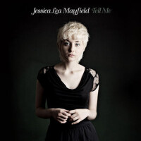 Tell Me專輯_Jessica Lea MayfieldTell Me最新專輯
