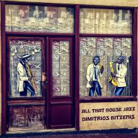 All That House Jazz