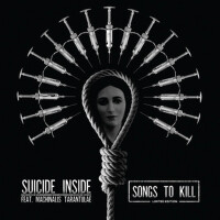 Songs to Kill專輯_Suicide InsideSongs to Kill最新專輯