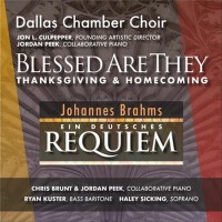 Brahms: Ein deutsches Requiem (Live)專輯_Dallas Chamber ChoirBrahms: Ein deutsches Requiem (Live)最新專輯