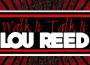 Walk It Talk It專輯_Lou ReedWalk It Talk It最新專輯