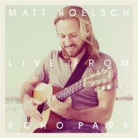 Live from Echo Park