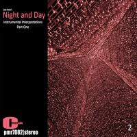 Night and Day': Instrumental Interpretations, Part One