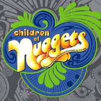 Children of Nuggets: Original ARtyfacts from the Second Psychedelic Era - 1976-1996專輯_RaybeatsChildren of Nuggets: Original ARtyfacts from the Second Psychedelic Era - 1976-1996最新專輯