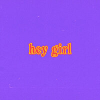 hey girl專輯_boy pablohey girl最新專輯