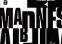 Madness最新歌曲_最熱專輯MV_圖片照片