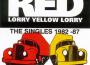 The Red Lorry Yellow Lorry Singles Collection 1982-87專輯_Red Lorry Yellow LorThe Red Lorry Yellow Lorry Singles Collection 1982-87最新專輯