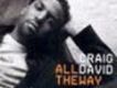 All the Way [Remixes專輯_Craig DavidAll the Way [Remixes最新專輯