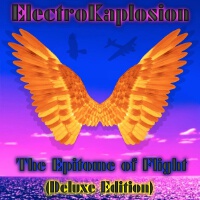 The Epitome of Flight (Deluxe Edition)