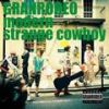 modern strange cowbo
