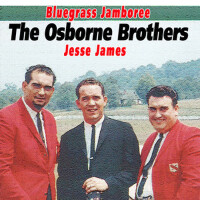 Jesse James專輯_Osborne BrothersJesse James最新專輯