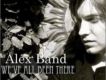 Alex Band歌曲歌詞大全_Alex Band最新歌曲歌詞