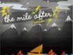 Piano Song歌詞_The Mile AfterPiano Song歌詞