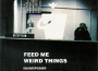 Feed Me Weird Things專輯_SquarepusherFeed Me Weird Things最新專輯